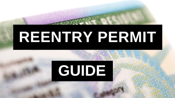 Reentry Permit Guide