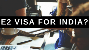 E2 Visa India