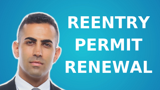 Reentry Permit Renewal