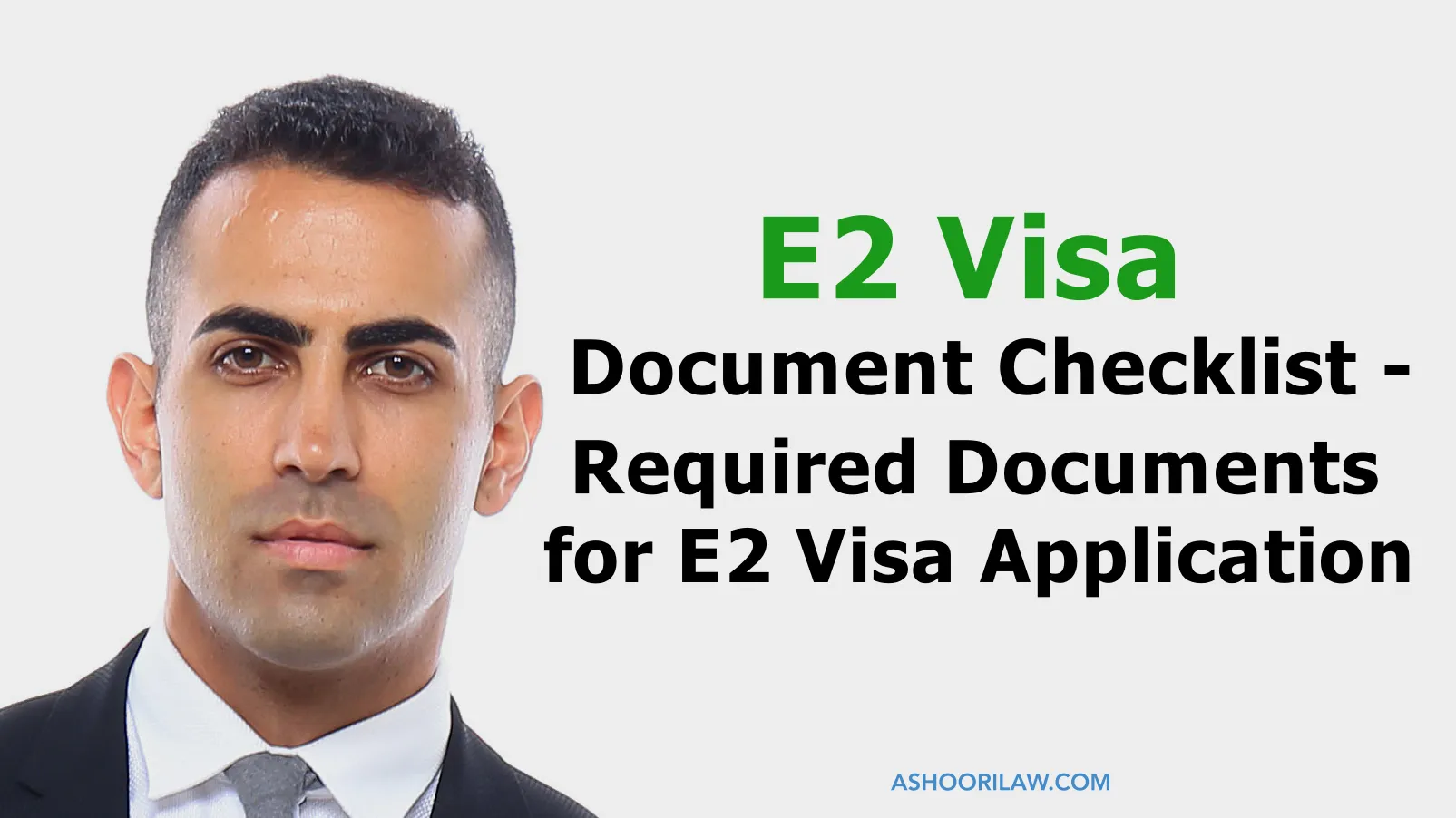 E2 Visa Document Checklist - Required Documents for E2 Visa Application