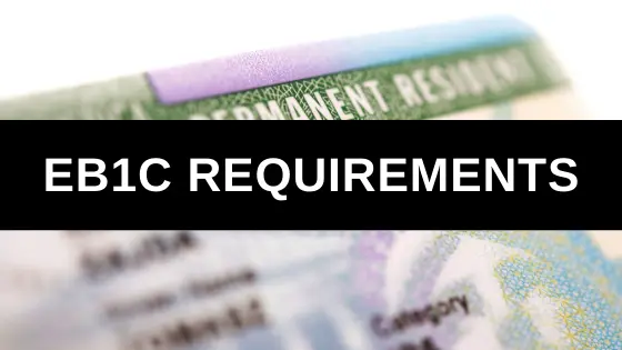 EB1C Requirements