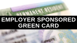 Employer-Sponsored-Green-Card