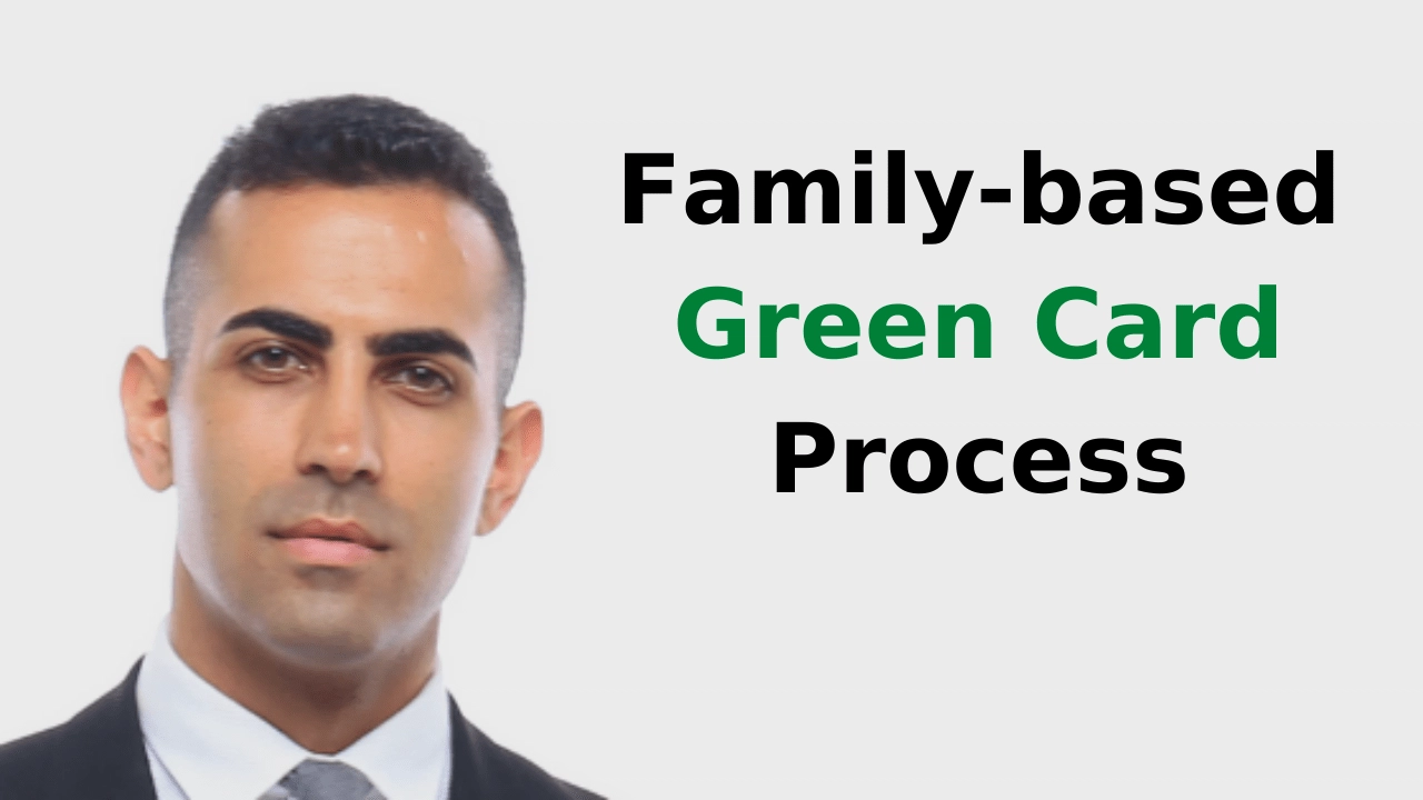 Family-Based Green Card Process