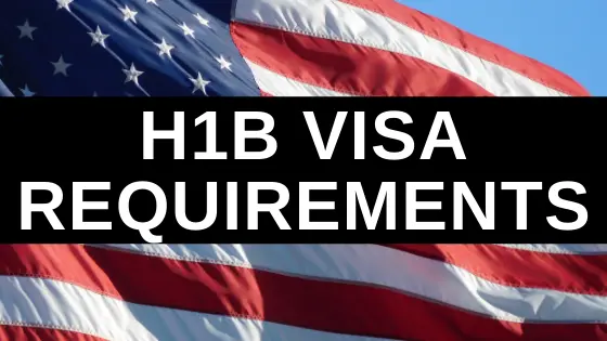 H1B Visa Requirements