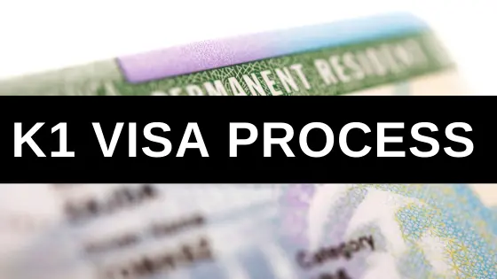 K1 Visa Process