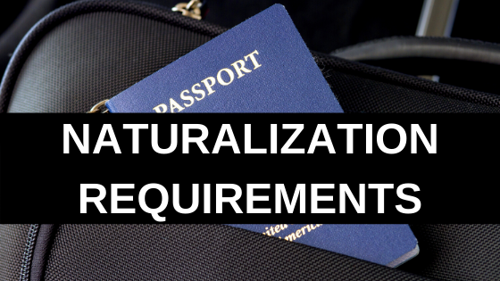 Naturalization Requirements