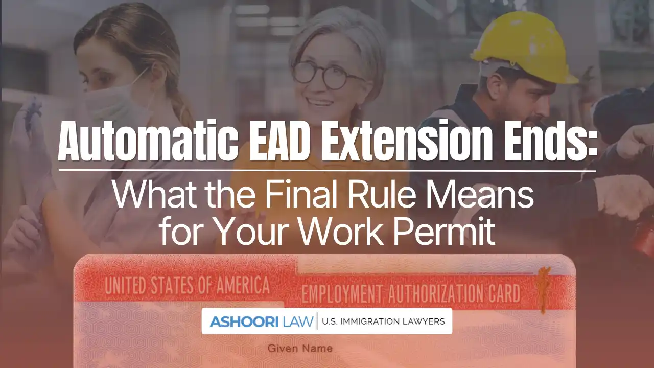 Automatic EAD extension ends for renewals filed on or after October 30, 2025