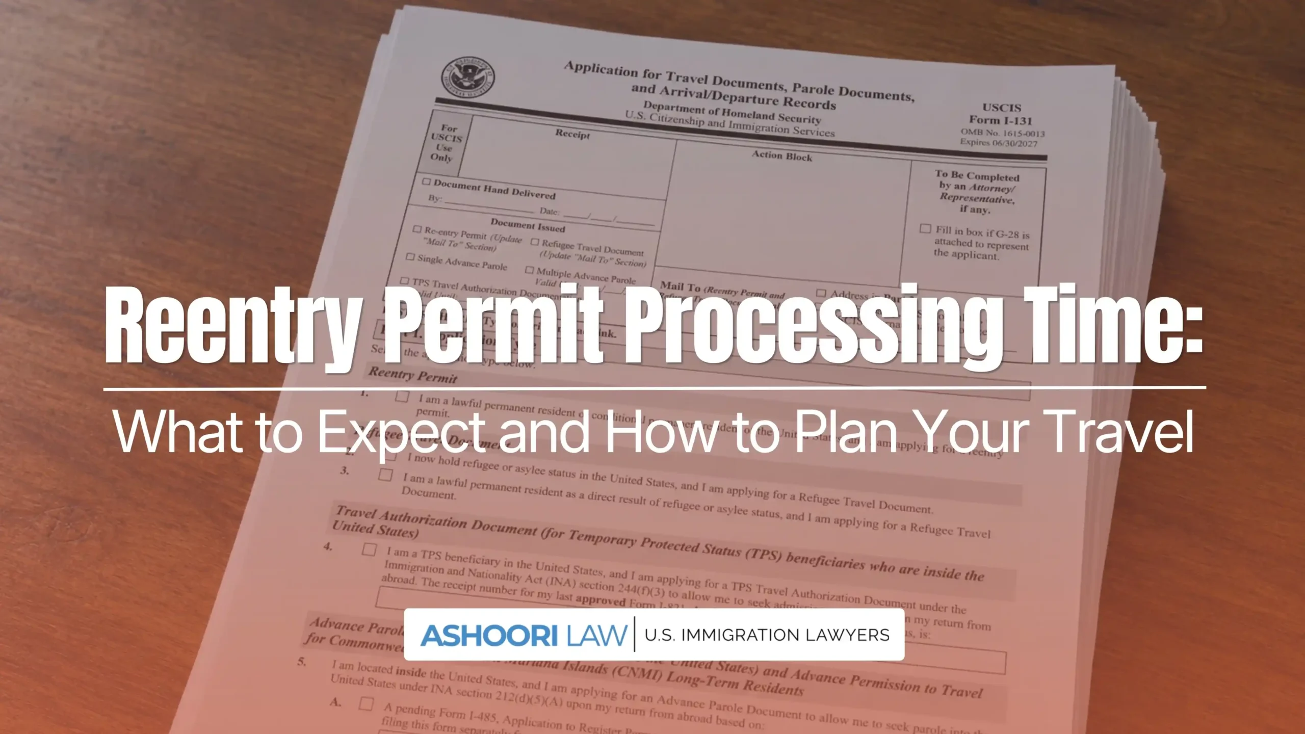 Reentry Permit Processing Time
